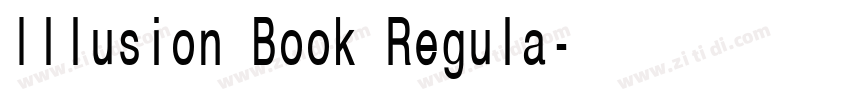 Illusion Book Regula字体转换